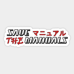 Save the manuals (Color: Black and Red) Sticker